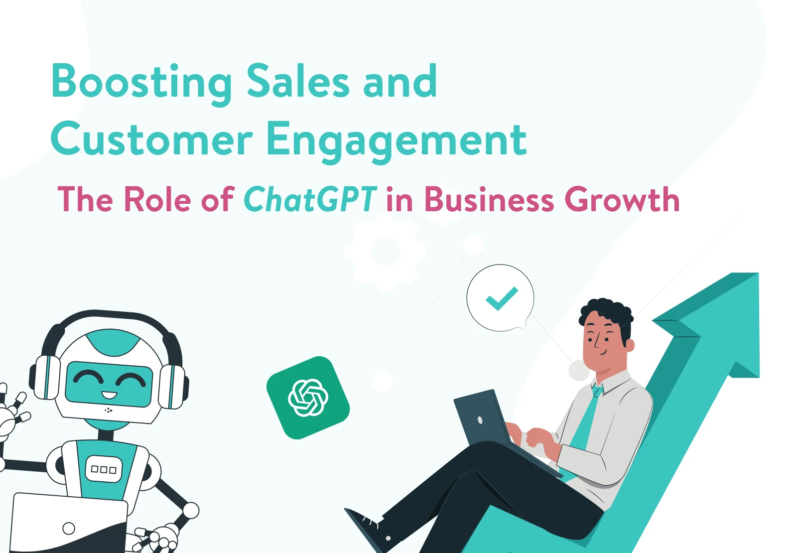 How ChatGPT-5 Enhances Customer Engagement and Support in Marketing